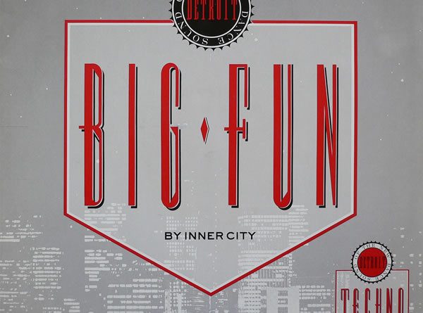 Inner City - Big Fun