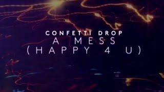 Little Mix - A Mess (Happy 4 U)