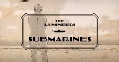 The Lumineers - Submarines