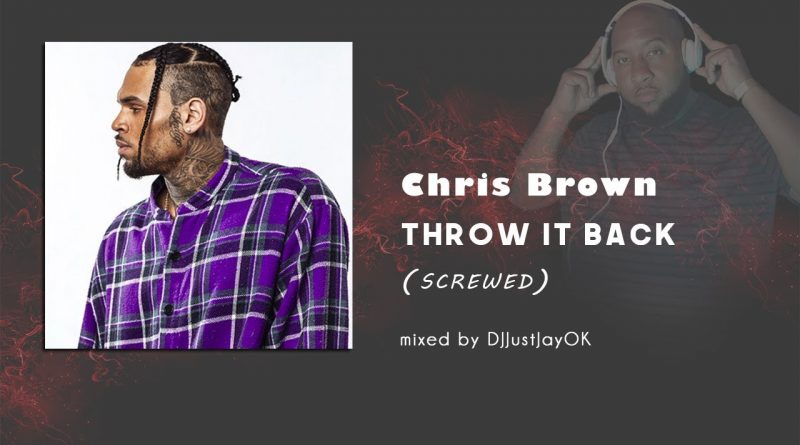 Chris Brown - Throw It Back