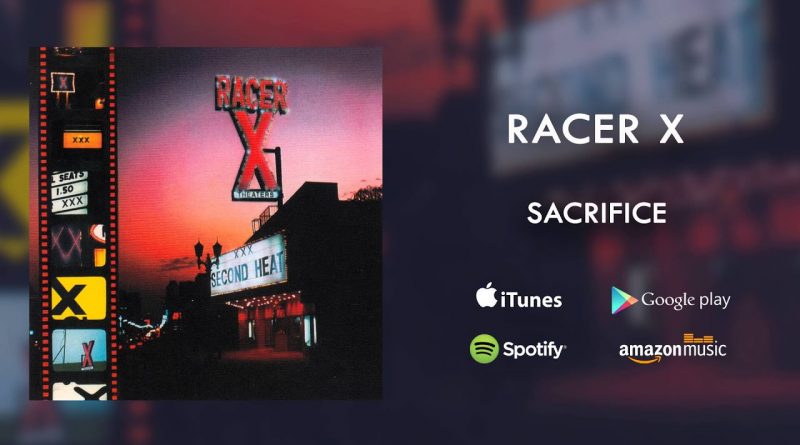 Racer X - Sacrifice