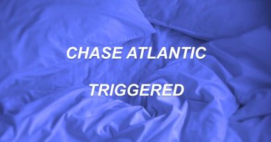 Chase Atlantic - Triggered