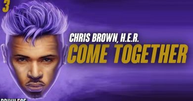 Come Together Chris Brown, H.E.R