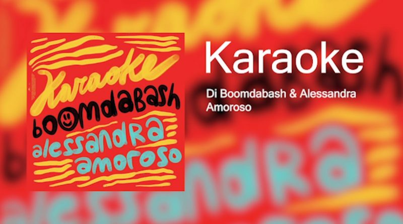 Boomdabash, Alessandra Amoroso - Karaoke