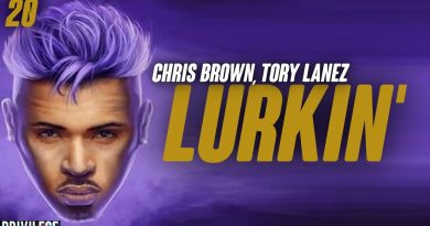 Chris Brown, Tory Lanez - Lurkin'