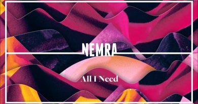 Nemra - All I Need