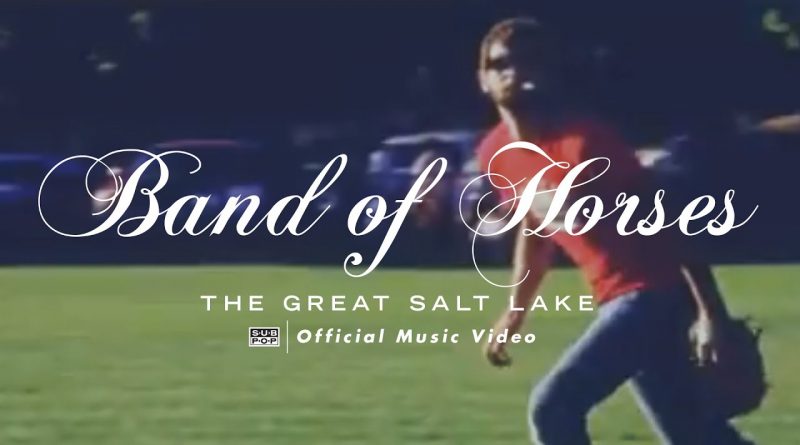 Band Of Horses - The Great Salt Lake