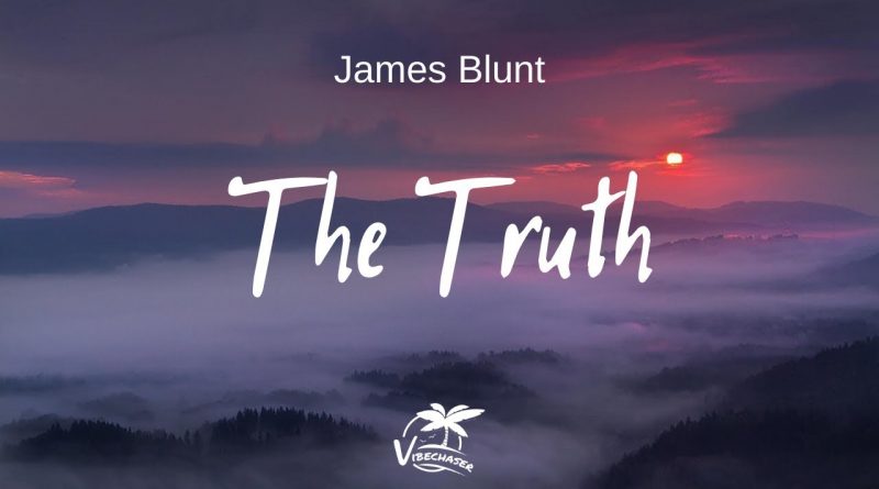 James Blunt - The Truth