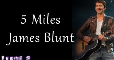 James Blunt - 5 Miles