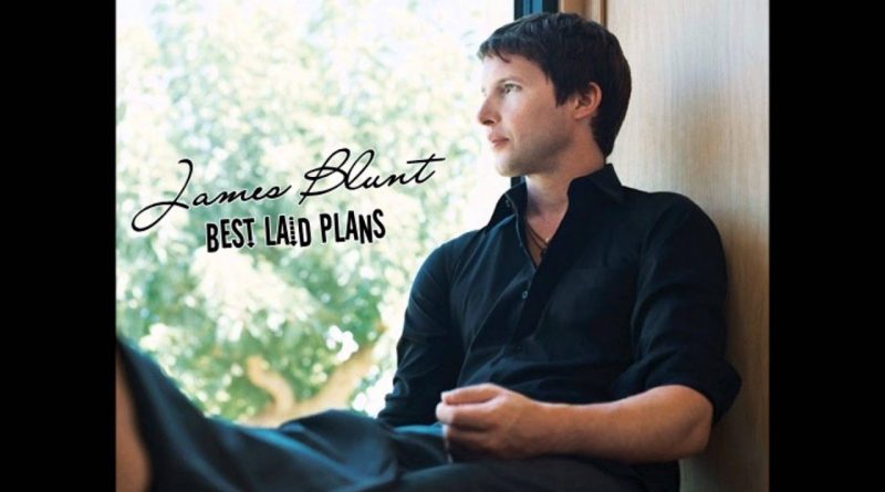 James Blunt - Best Laid Plans