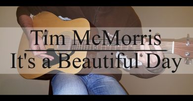 Tim McMorris - It's a Beautiful Day