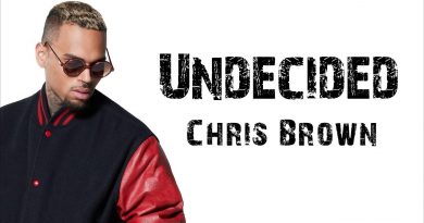 Chris Brown - Undecided