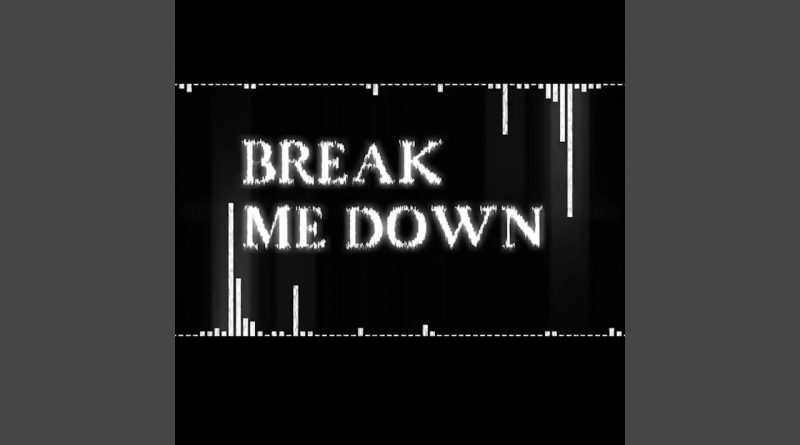 RODIONIS - Break Me Down