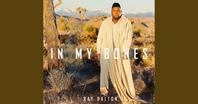 Ray Dalton - In My Bones