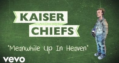 Kaiser Chiefs - Meanwhile Up In Heaven