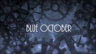 Blue October - Let Forever Mean Forever