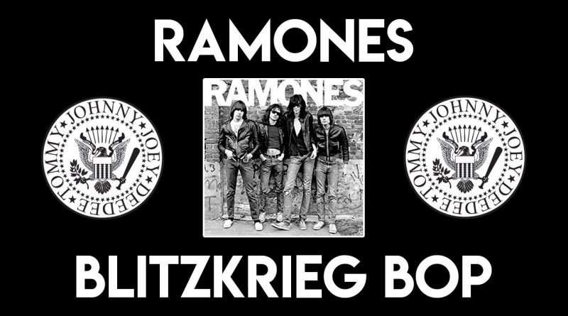 Ramones - blitzkrieg bop