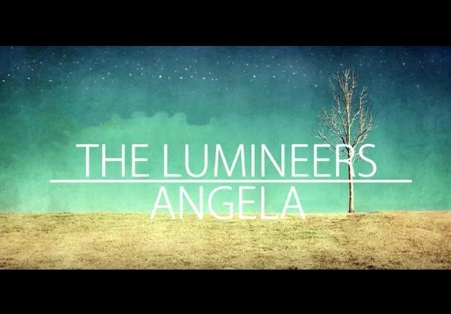 The Lumineers - Angela