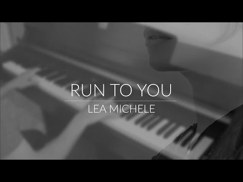 Lea Michele - Run to You