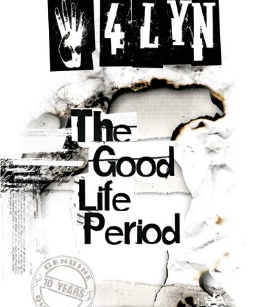 4lyn - The Good Life Period