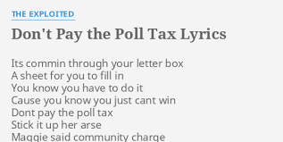 The Exploited - Don't Pay the Poll Tax