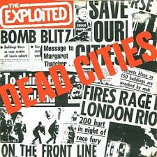 The Exploited - Dead Cities