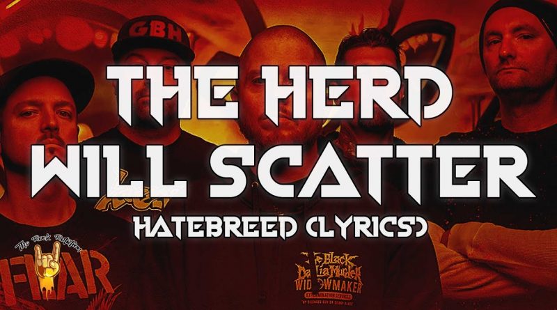 Hatebreed - The Herd Will Scatter