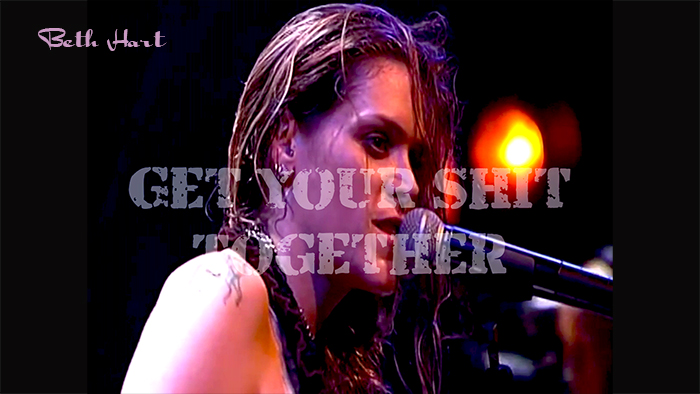 Beth Hart - Get Your Shit Together