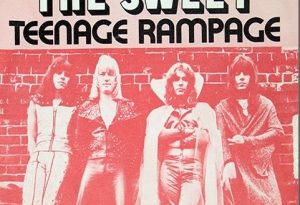 Sweet - Teenage Rampage