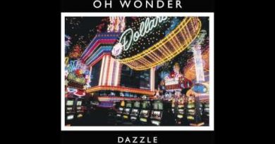 Oh Wonder - Dazzle