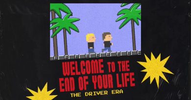 THE DRIVER ERA - Welcome to the End of Your Life