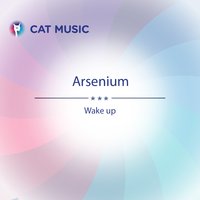 Arsenium - Wake Up
