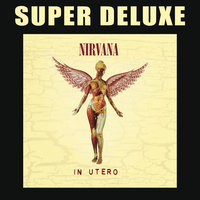 Nirvana - Frances Farmer Will Have Her Revenge On Seattle