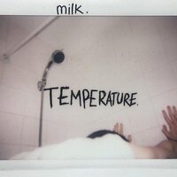 Milk. - Temperature