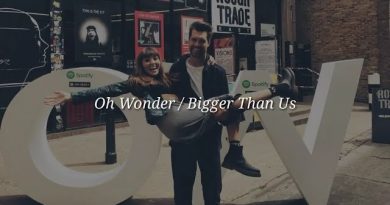 Oh Wonder - Bigger Than Love