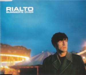 Rialto - Summer's Over