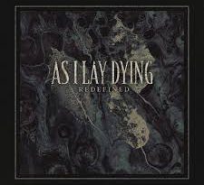 As I Lay Dying - Redefined