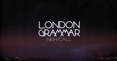 London Grammar - Nightcall