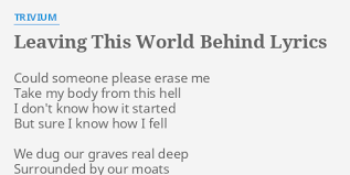 Trivium - Leaving This World Behind