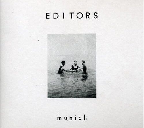 Editors - Munich