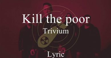 Trivium - Kill the Poor