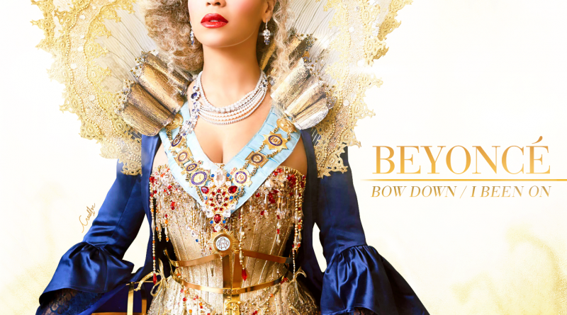 Beyonce - Bow Down