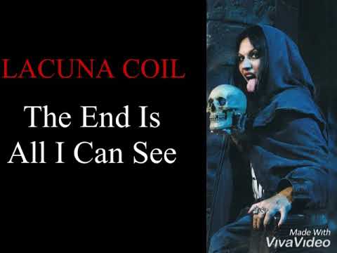 Lacuna Coil - The End Is All I Can See