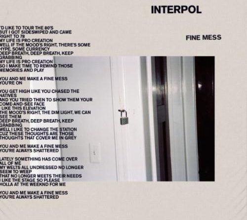 Interpol - Fine Mess