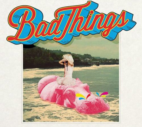 Bad Things - Fool