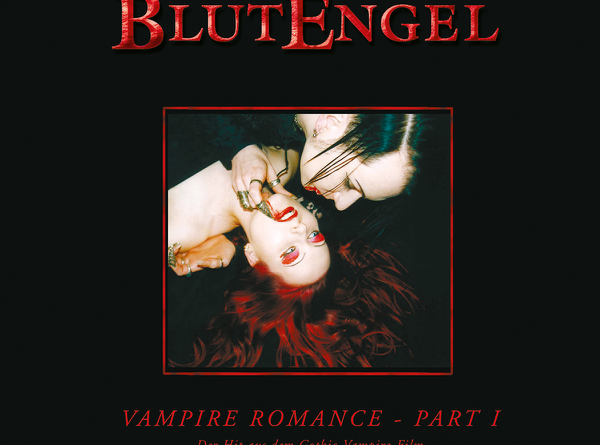 Blutengel - Vampire Romance Part Ii