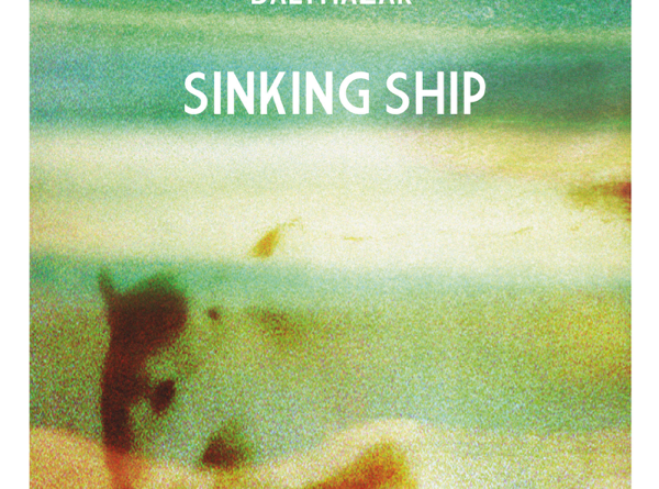 Balthazar - Sinking Ship