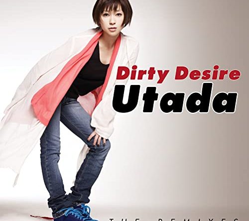 Utada - Dirty Desire