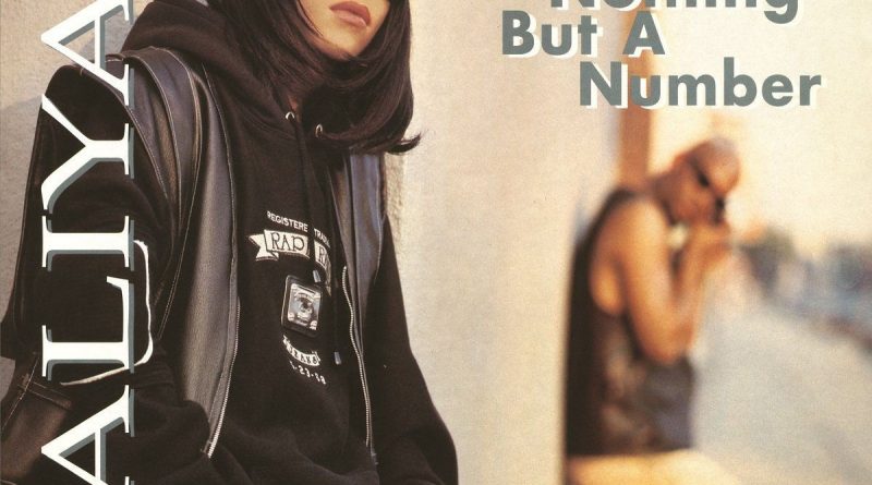 Aaliyah - Age Ain't Nothing But A Number