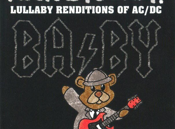 Rockabye Baby! - You Shook Me All Night Long